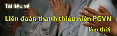 Tài liệu về Liên đoàn Thanh niên PGVN lâm thời