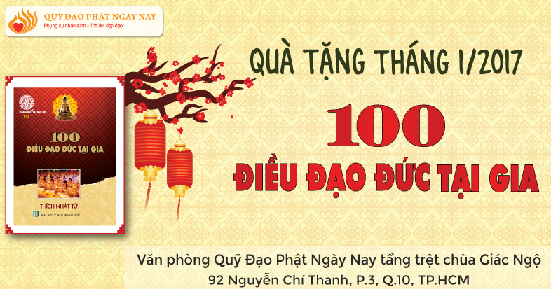Chương trình Quà Tặng Quỹ Đạo Phật Ngày Nay - Tháng 1/2017 Kinh &quot;100 Điều Đạo Đức Tại Gia&quot;