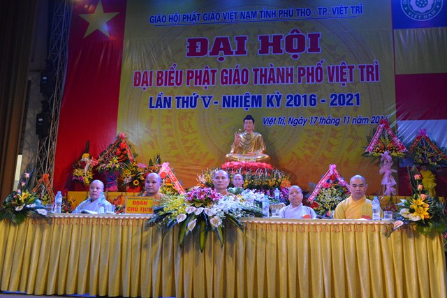 Đại Hội Đại Biểu Phật Giáo Thành Phố Việt Trì lần Thứ V - Nhiệm Kỳ 2016-2021
