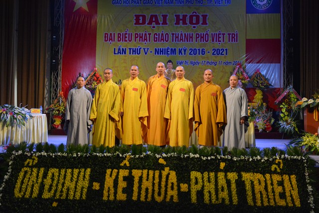 Đại Hội Đại Biểu Phật Giáo Thành Phố Việt Trì lần Thứ V - Nhiệm Kỳ 2016-2021
