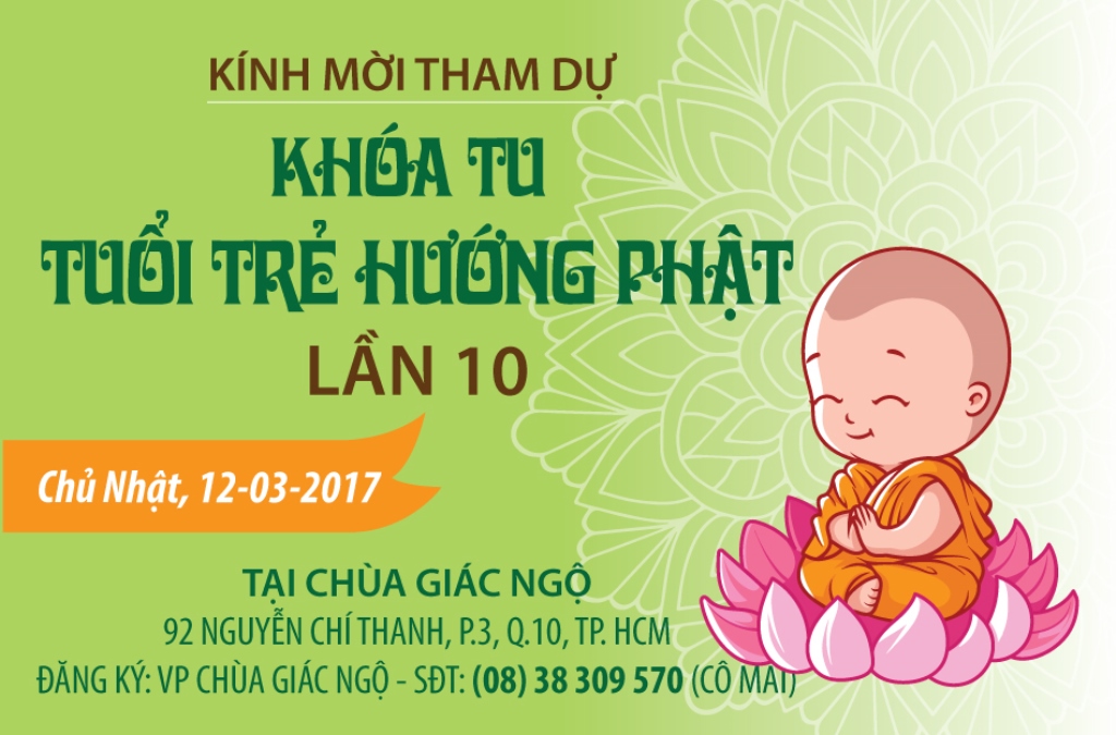 Thư Mời Tham Dự Khóa Tu Tuổi Trẻ Hướng Phật Lần 10 (GT10)