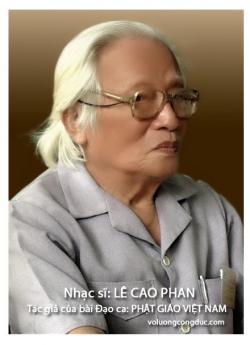 Nhạc sĩ L&ecirc; Cao Phan