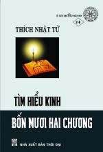 T04. Tìm hiểu kinh Bốn Mươi Hai Chương