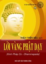 45. Lời vàng Phật dạy (Kinh Pháp cú - Dhammapada)