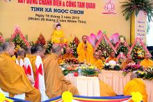 Lễ Đặt Đá Xây Dựng Chánh Điện và Cổng Tam Quang Tịnh Xá Ngọc Chơn Thị Xã Buôn Hồ-Tỉnh Đăk-Lăc