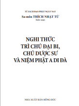 Nghi thức trì chú Đại Bi, chú Dược Sư và niệm Phật A Di Đà