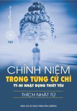 Chính niệm trong từng cử chỉ (Tỳ-ni Nhật Dụng Thiết Yếu)