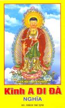 Diễn nghĩa kinh A Di Đà bản ngắn trong Phạn ngữ (Trích trong Tinh Hoa Phật học, TS Huệ Dân) Phần một