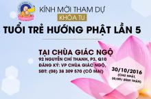 Kính mời tham dự Khóa tu Tuổi trẻ hướng Phật lần 5