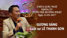 Gương Sáng 10: Luật sư Lê Thanh Sơn