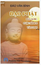 Đọc Tuyển Tập " Đạo Phật : Đất Nước, Cuộc Sống Và Tâm Linh "