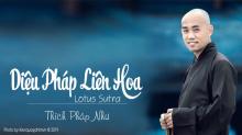 ĐĐ. Thích Pháp Như vừa ra mắt MV “ Diệu Pháp Liên Hoa – Lotus Sutra” sau 4 năm vắng bóng